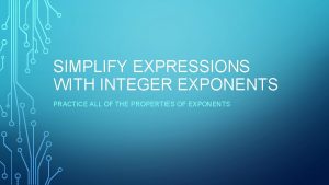 How to simplify integer exponents