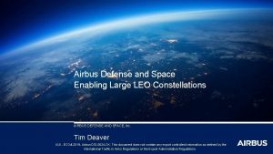Airbus Defense and Space Enabling Large LEO Constellations