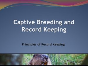 Zoo record keeping systems