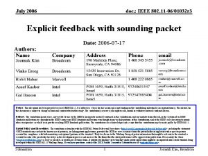 July 2006 doc IEEE 802 11 0601032 r