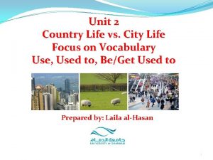 Unit 2 city life