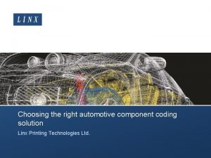 Choosing the right automotive component coding solution Linx