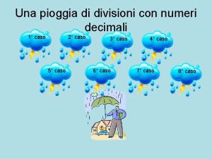 Divisioni con i numeri decimali