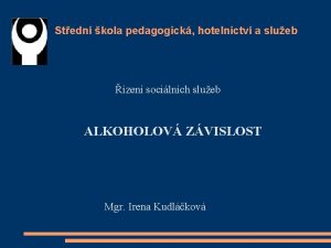 Stedn kola pedagogick hotelnictv a slueb zen socilnch