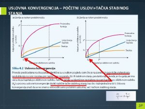 USLOVNA KONVERGENCIJA POETNI USLOVITAKA STABINOG STANJA https data