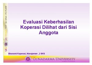 Evaluasi Keberhasilan Koperasi Dilihat dari Sisi Anggota Ekonomi