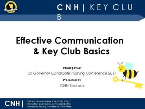 CNH KEY CLU B Effective Communication Key Club