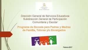 Direccin General de Servicios Educativos Subdireccin General de