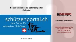 Neue Funktionen im Schtzenportal Kalender Kompetenz Schiesssport Bischofszellerstrasse