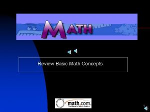 Review Basic Math Concepts 1 Topics Covered ONLINE