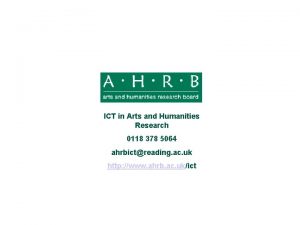 ICT in Arts and Humanities Research 0118 378