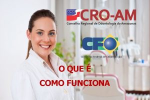 Conselho Federal de Odontologia O QUE COMO FUNCIONA