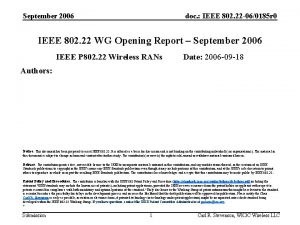 September 2006 doc IEEE 802 22 060185 r