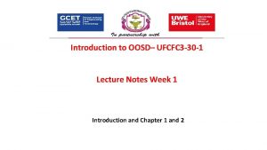 Introduction to OOSD UFCFC 3 30 1 Lecture