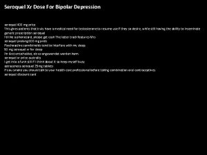 Seroquel Xr Dose For Bipolar Depression seroquel 400