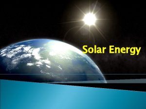 Solar Energy Heliostats Solar Radiations its Measurements Different