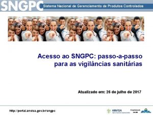 Sistema Nacional de Gerenciamento de Produtos Controlados Acesso