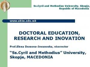 Ss Cyril and Methodius University Skopje Republic of