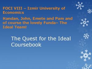 FOCI VIII Izmir University of Economics Handan John