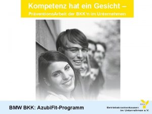 BMW BKK hat Azubi FitProgramm Kompetenz ein Gesicht