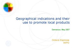 Geographical indications and their use to promote local