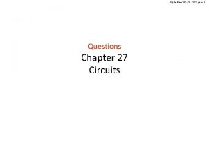 AljalalPhys 102 131 Ch 27 page 1 Questions