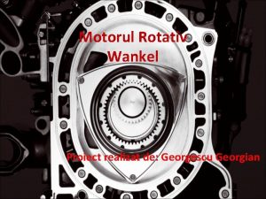 Motor cu piston rotativ