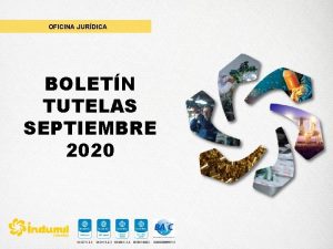 OFICINA JURDICA BOLETN TUTELAS SEPTIEMBRE 2020 Boletn Tutelas