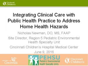 Integrating Clinical Care with Public Health Practice to