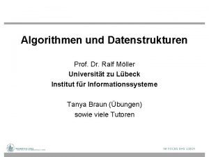 Algorithmen und Datenstrukturen Prof Dr Ralf Mller Universitt