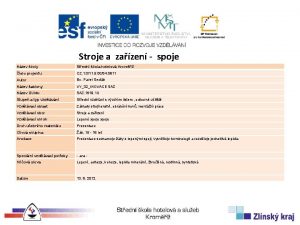 Stroje a zazen spoje Nzev koly Stedn kola