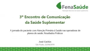 3 Encontro de Comunicao da Sade Suplementar A