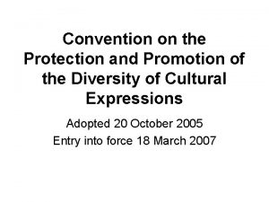 Convention on the Protection and Promotion of the