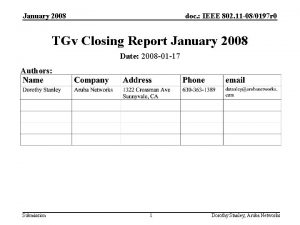 January 2008 doc IEEE 802 11 080197 r