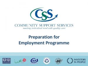 Preparation for Employment Programme 0 About the Programme