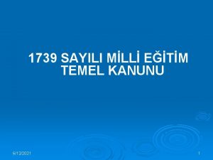 1739 SAYILI MLL ETM TEMEL KANUNU 6122021 1