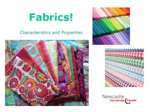 Fabric characteristics and properties