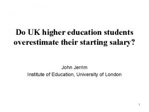 Do UK higher education students overestimate their starting