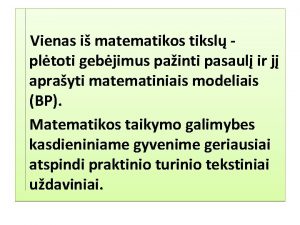 Vienas i matematikos tiksl pltoti gebjimus painti pasaul