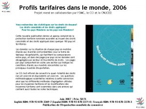 Profils tarifaires dans le monde 2006 Projet men