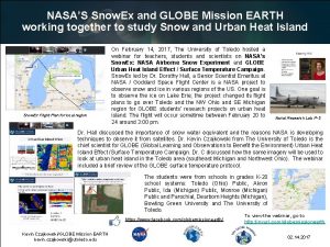 NASAS Snow Ex and GLOBE Mission EARTH working