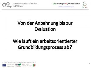 GRUNDLAGENEINFHRUNG INS THEMA Grundbildung bewegt Unternehmen www toolboxaog