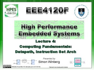 EEE 4120 F High Performance Embedded Systems Lecture