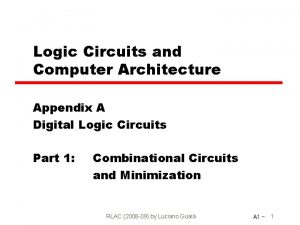 Logic Circuits and Computer Architecture Appendix A Digital