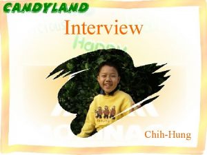 Interview ChihHung Interview Ms Chen Yin Ling section