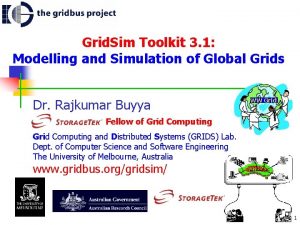 Grid Sim Toolkit 3 1 Modelling and Simulation