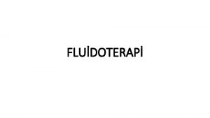 FLUDOTERAP Fluidoterapi fizyoterapide ok amal olarak kullanlan yzeyel