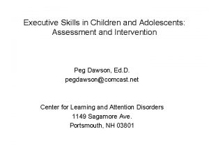 Executive Skills in Children and Adolescents Assessment and