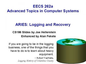 EECS 262 a Advanced Topics in Computer Systems