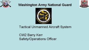 Washington Army National Guard Tactical Unmanned Aircraft System